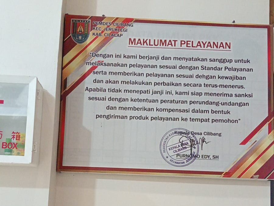 MAKLUMAT PELAYANAN PEMERINTAH DESA CILIBANG KECAMATAN JERUKLEGI KABUPATEN CILACAP