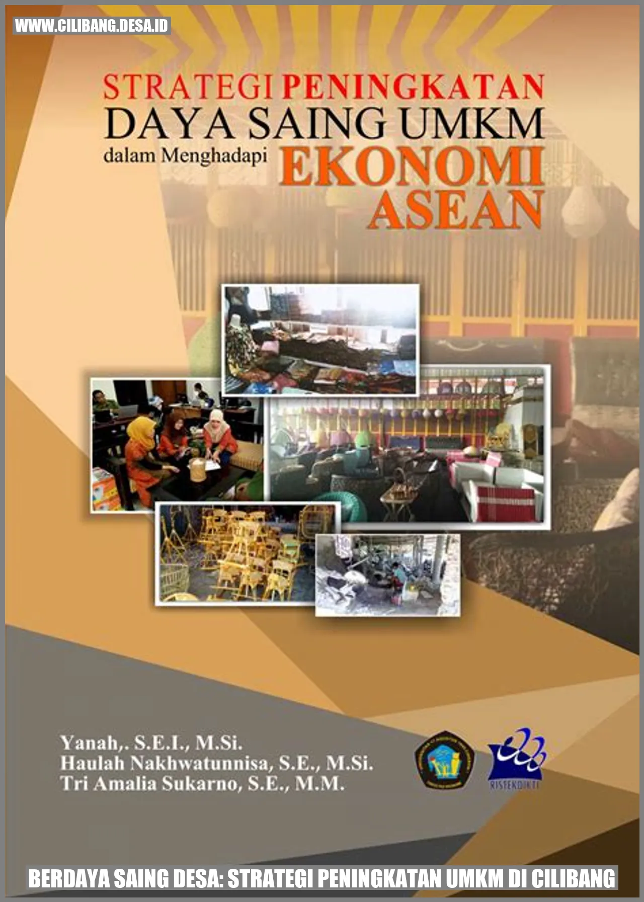 Berdaya Saing Desa: Strategi Peningkatan UMKM di Cilibang
