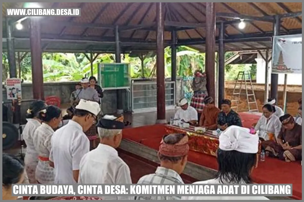 Cinta Budaya, Cinta Desa: Komitmen Menjaga Adat di Cilibang