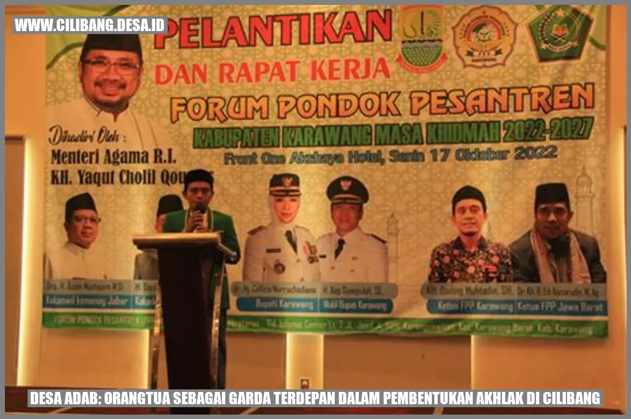 Desa Adab: Orangtua sebagai Garda Terdepan dalam Pembentukan Akhlak di Cilibang