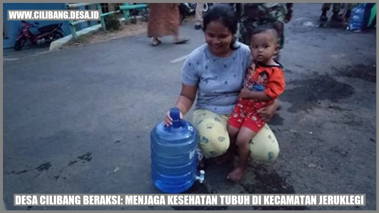 Gambar Desa Cilibang Beraksi: Menjaga Kesehatan Tubuh di Kecamatan Jeruklegi