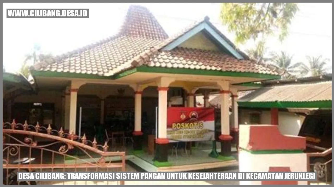 Desa Cilibang: Transformasi Sistem Pangan untuk Kesejahteraan di Kecamatan Jeruklegi