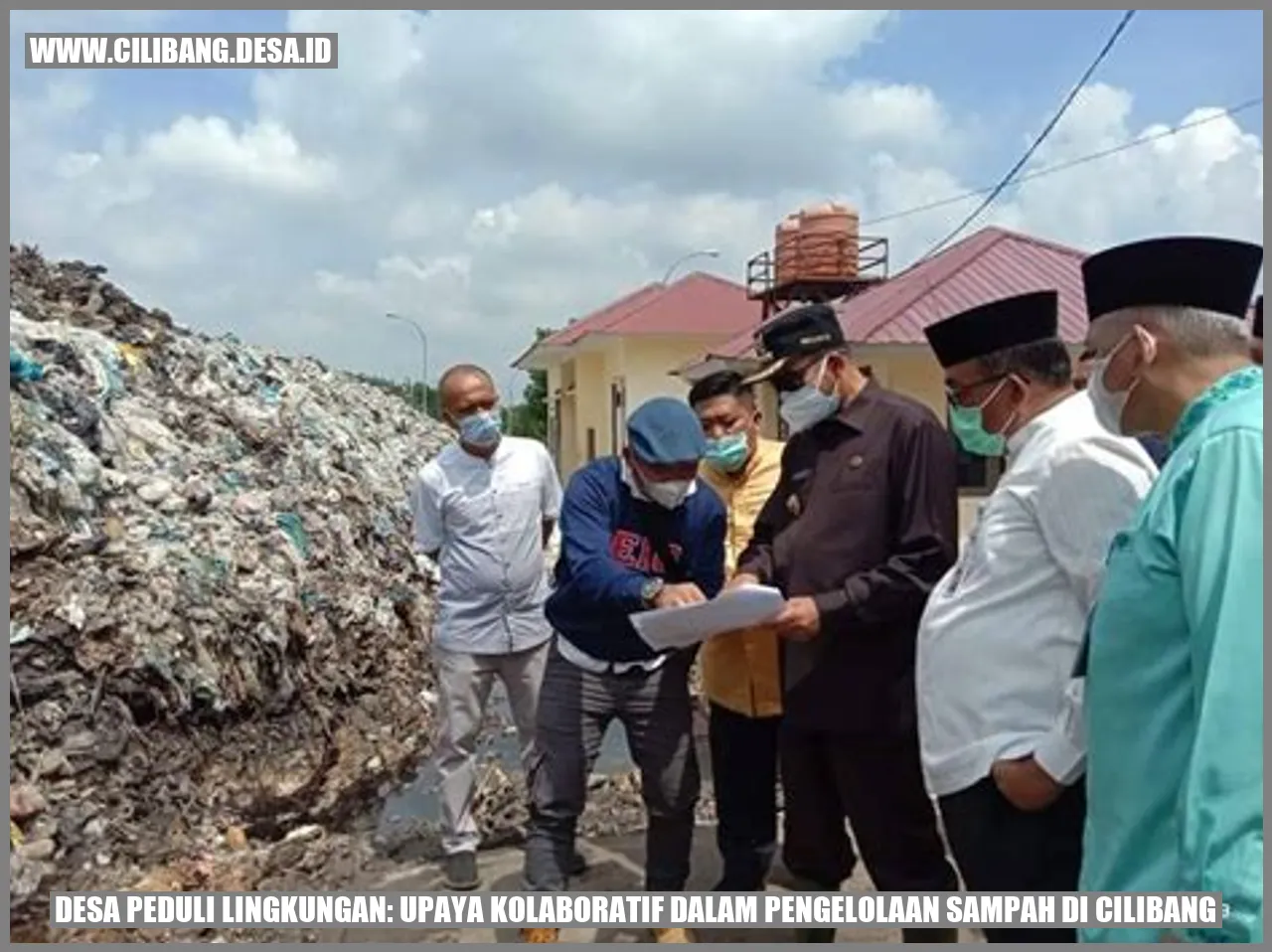 Desa Peduli Lingkungan: Upaya Kolaboratif dalam Pengelolaan Sampah di Cilibang