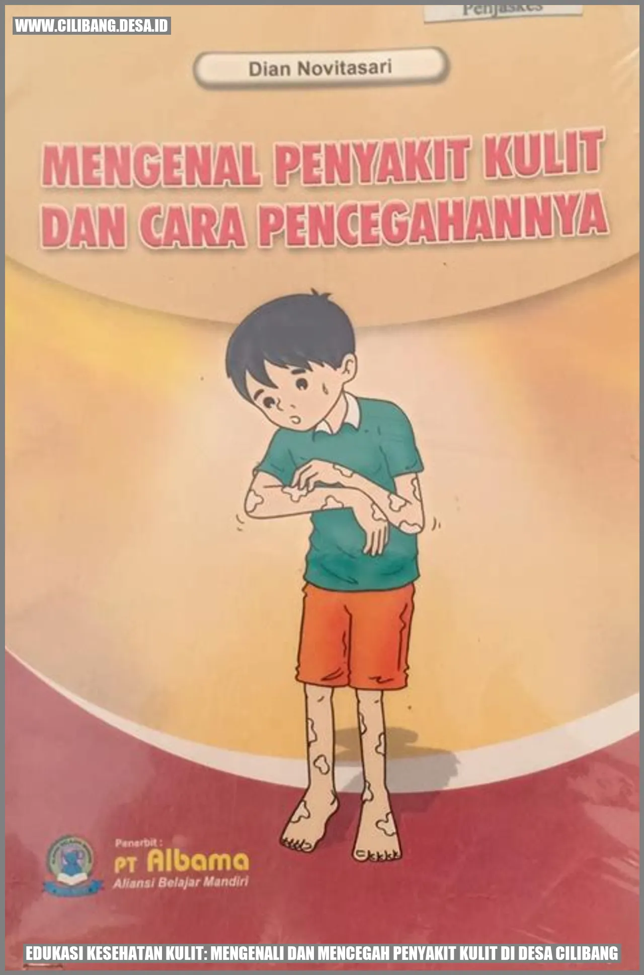 Edukasi Kesehatan Kulit: Mengenali dan Mencegah Penyakit Kulit di Desa Cilibang