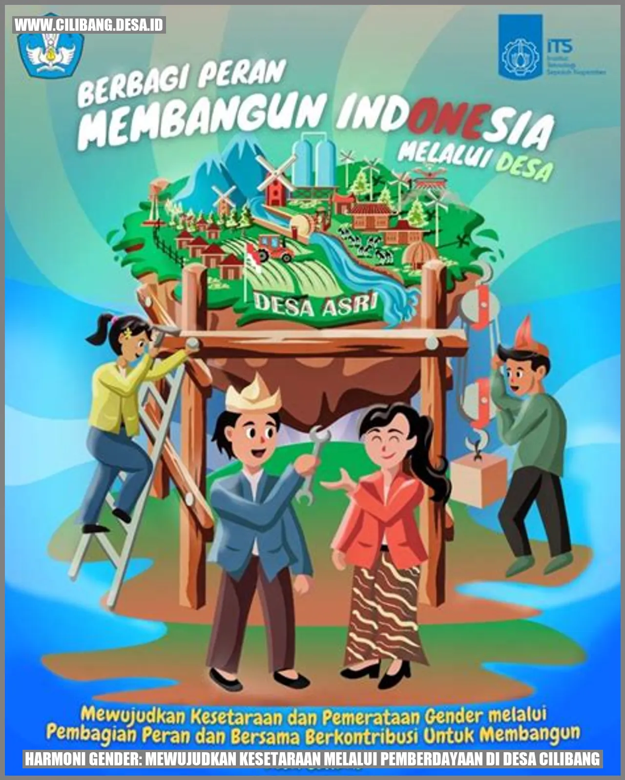 Harmoni Gender: Mewujudkan Kesetaraan Melalui Pemberdayaan di Desa Cilibang