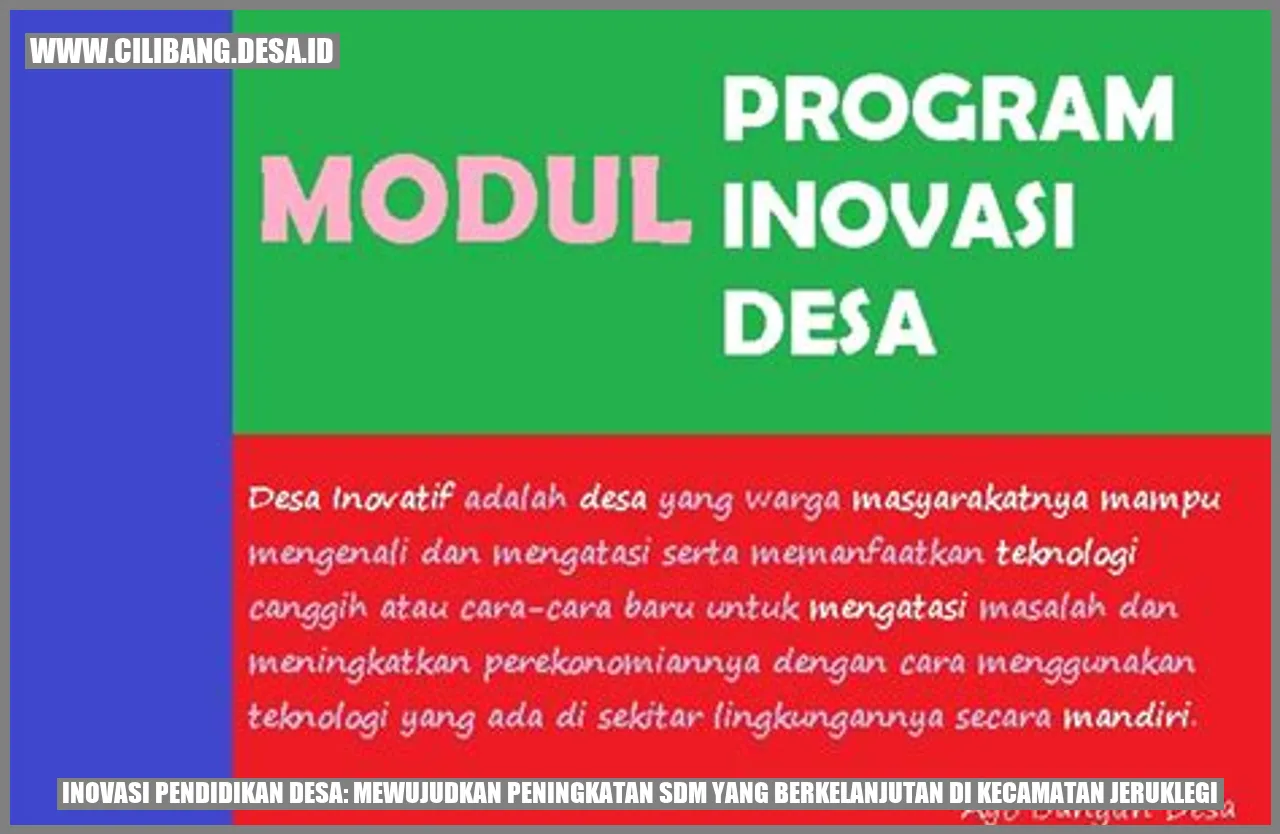 Inovasi Pendidikan Desa: Mewujudkan Peningkatan SDM yang Berkelanjutan di Kecamatan Jeruklegi