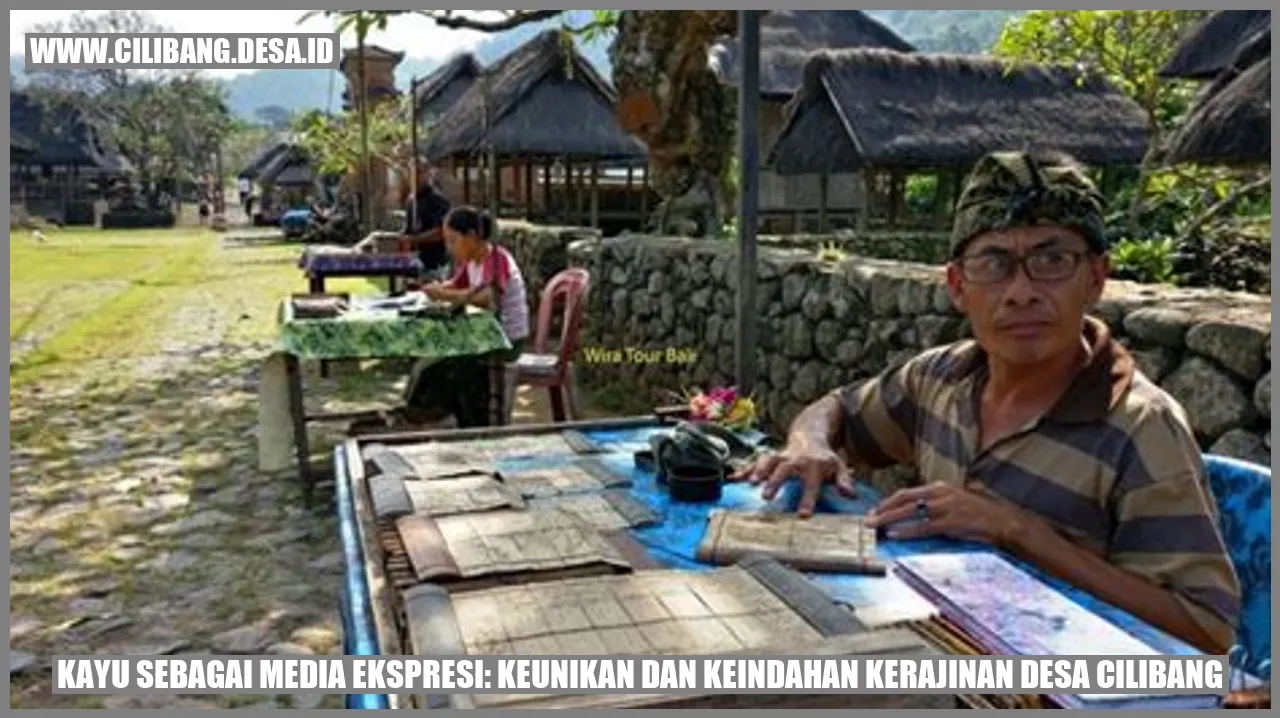 Kayu sebagai Media Ekspresi: Keunikan dan Keindahan Kerajinan Desa Cilibang