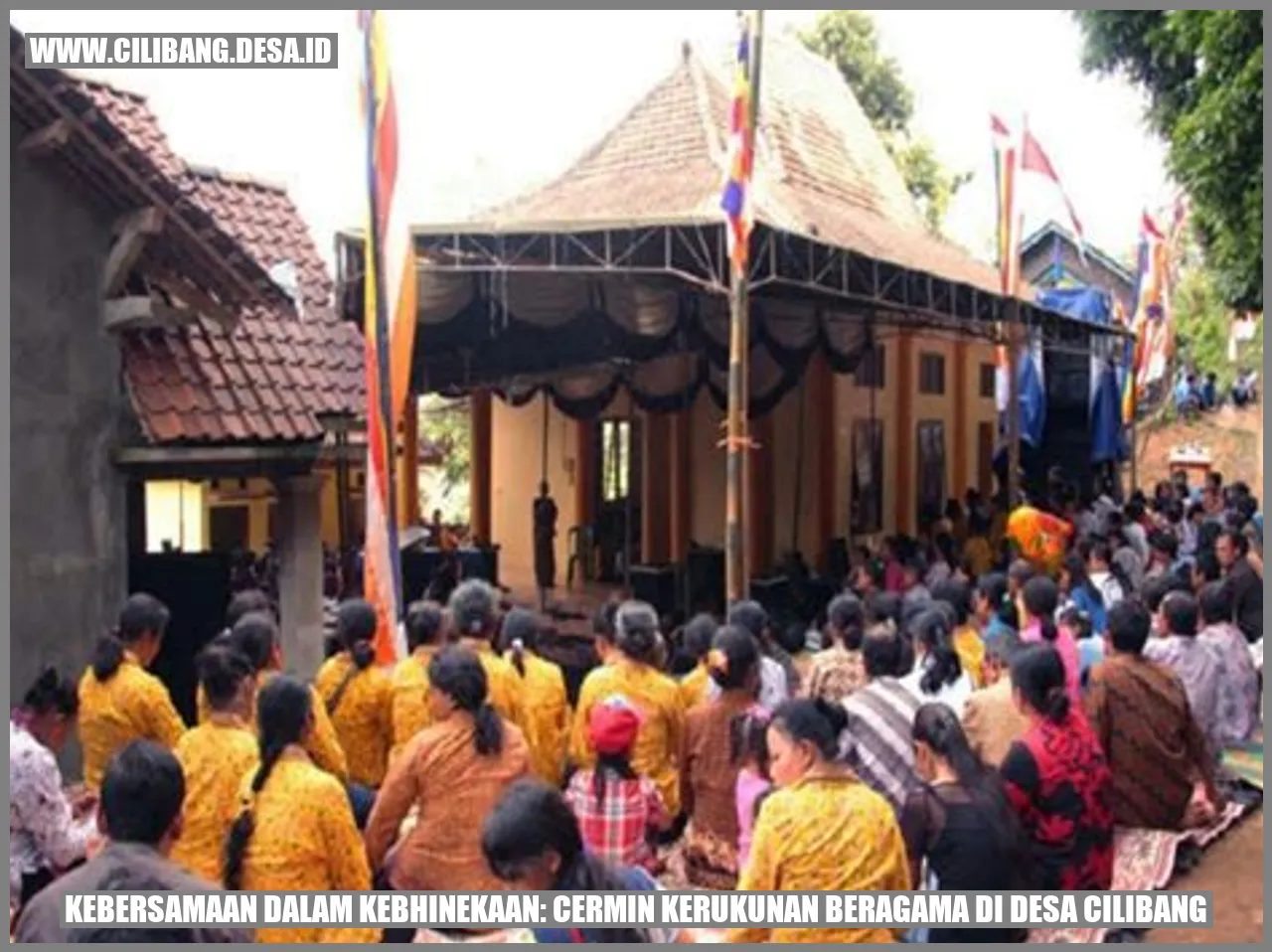 Gambar tentang Kebersamaan dalam Kebhinekaan: Cermin Kerukunan Beragama di Desa Cilibang