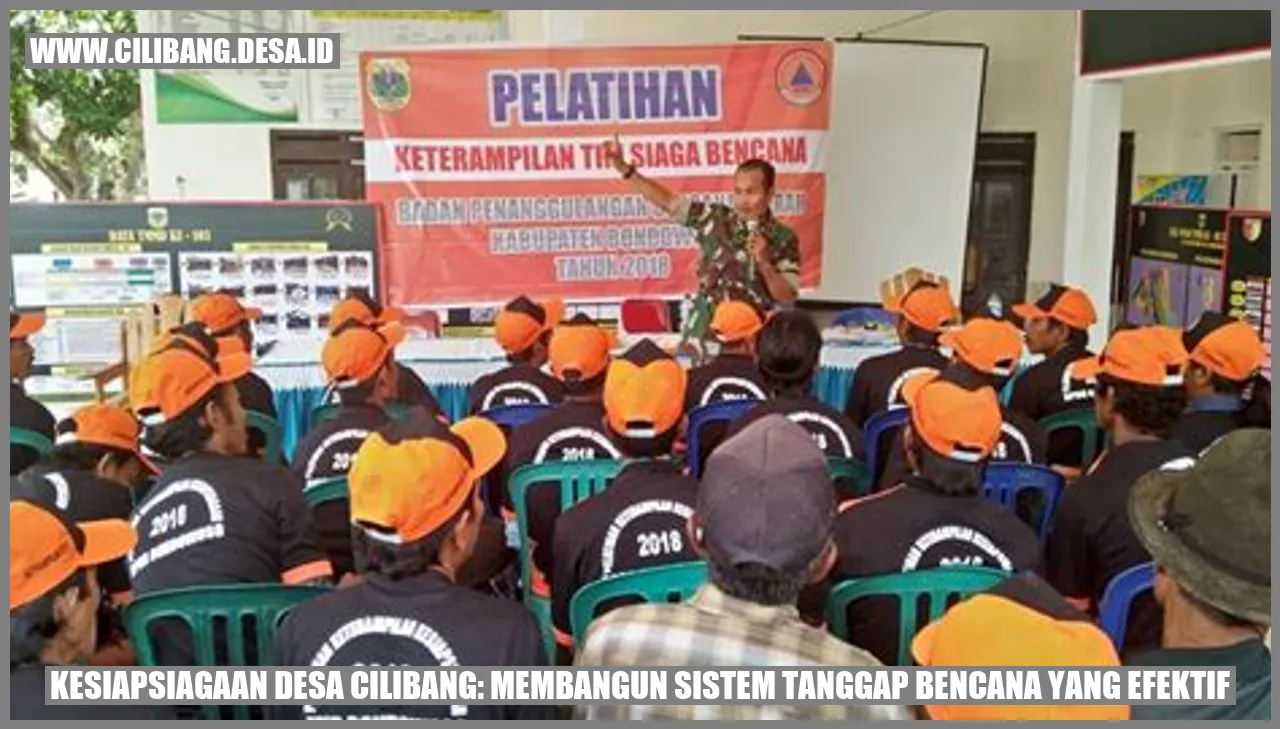 Kesiapsiagaan Desa Cilibang: Membangun Sistem Tanggap Bencana yang Efektif