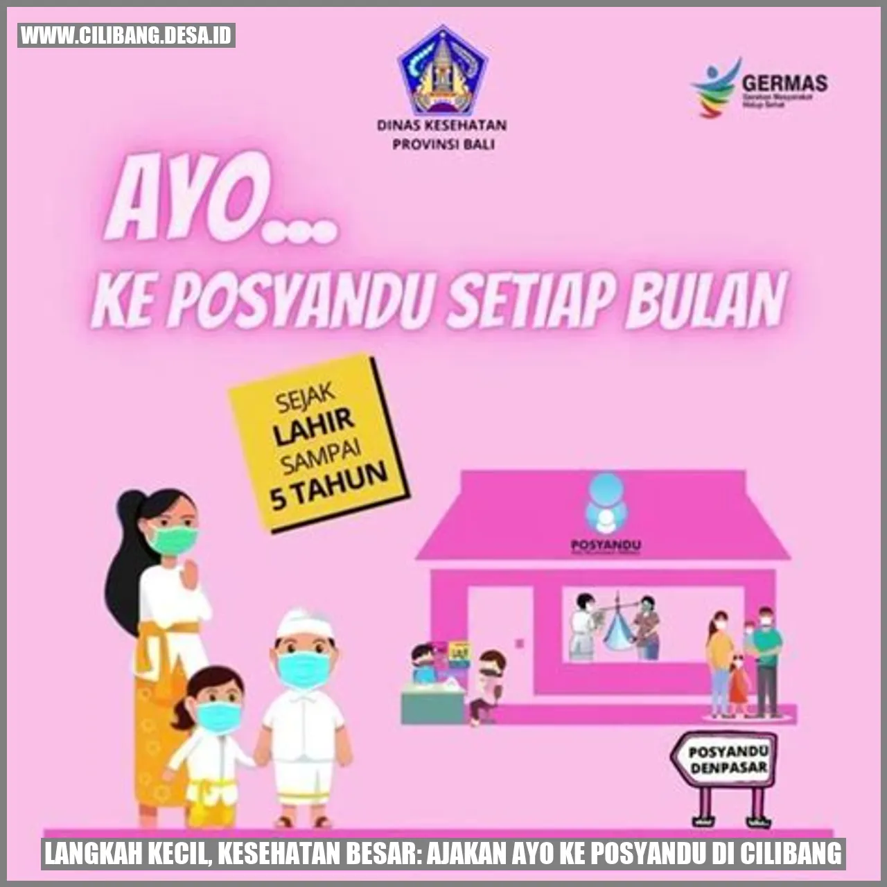 Posyandu di Cilibang