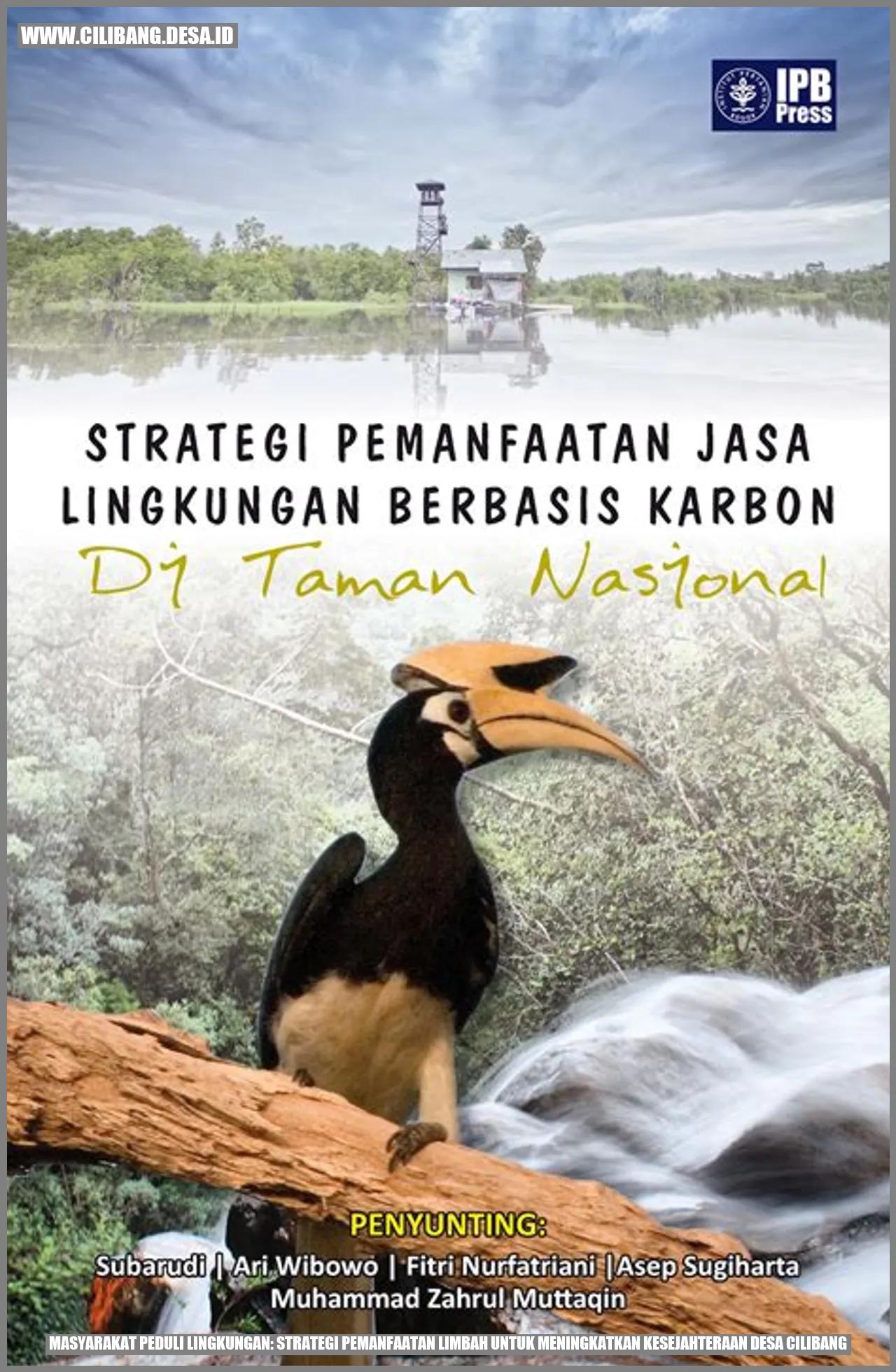 Masyarakat Peduli Lingkungan: Strategi Pemanfaatan Limbah untuk Meningkatkan Kesejahteraan Desa Cilibang