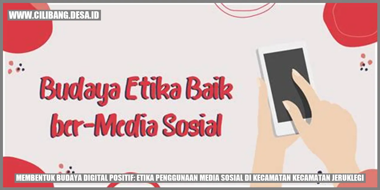 Budaya Digital Positif