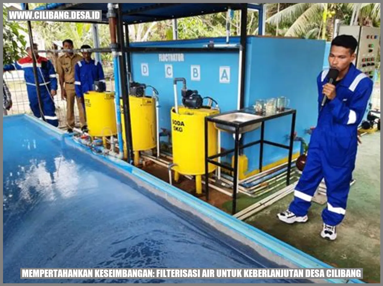 Mempertahankan Keseimbangan: Filterisasi Air untuk Keberlanjutan Desa Cilibang