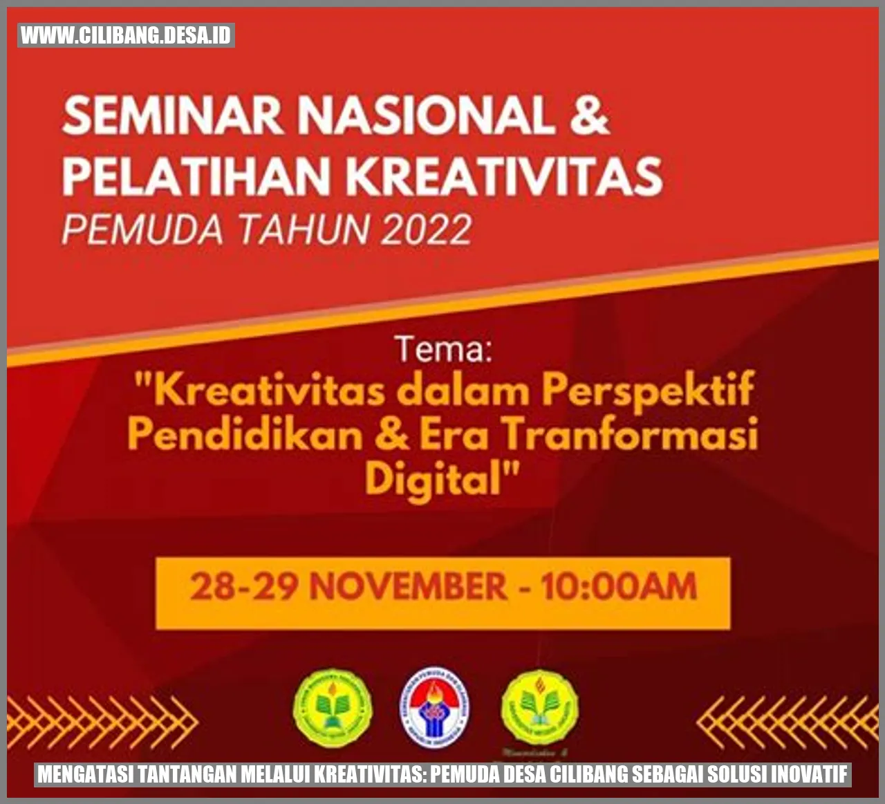 Mengatasi Tantangan Melalui Kreativitas: Pemuda Desa Cilibang sebagai Solusi Inovatif