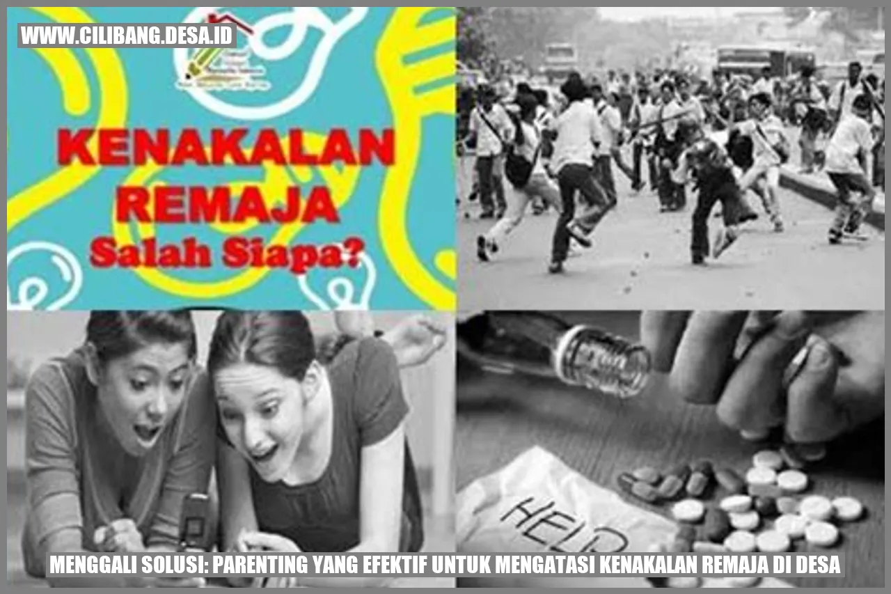 Menggali Solusi: Parenting yang Efektif untuk Mengatasi Kenakalan Remaja di Desa