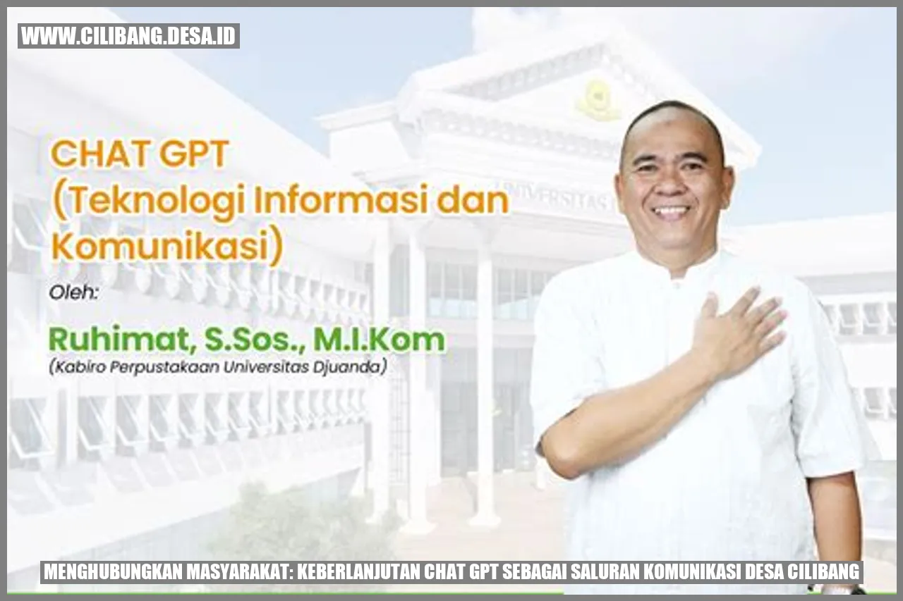 Keberlanjutan Chat GPT sebagai Saluran Komunikasi Desa Cilibang