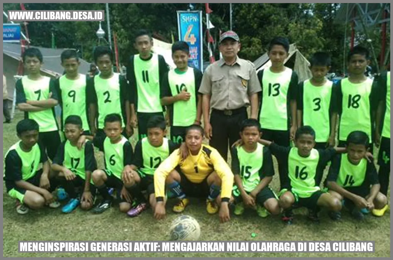 Menginspirasi Generasi Aktif: Mengajarkan Nilai Olahraga di Desa Cilibang