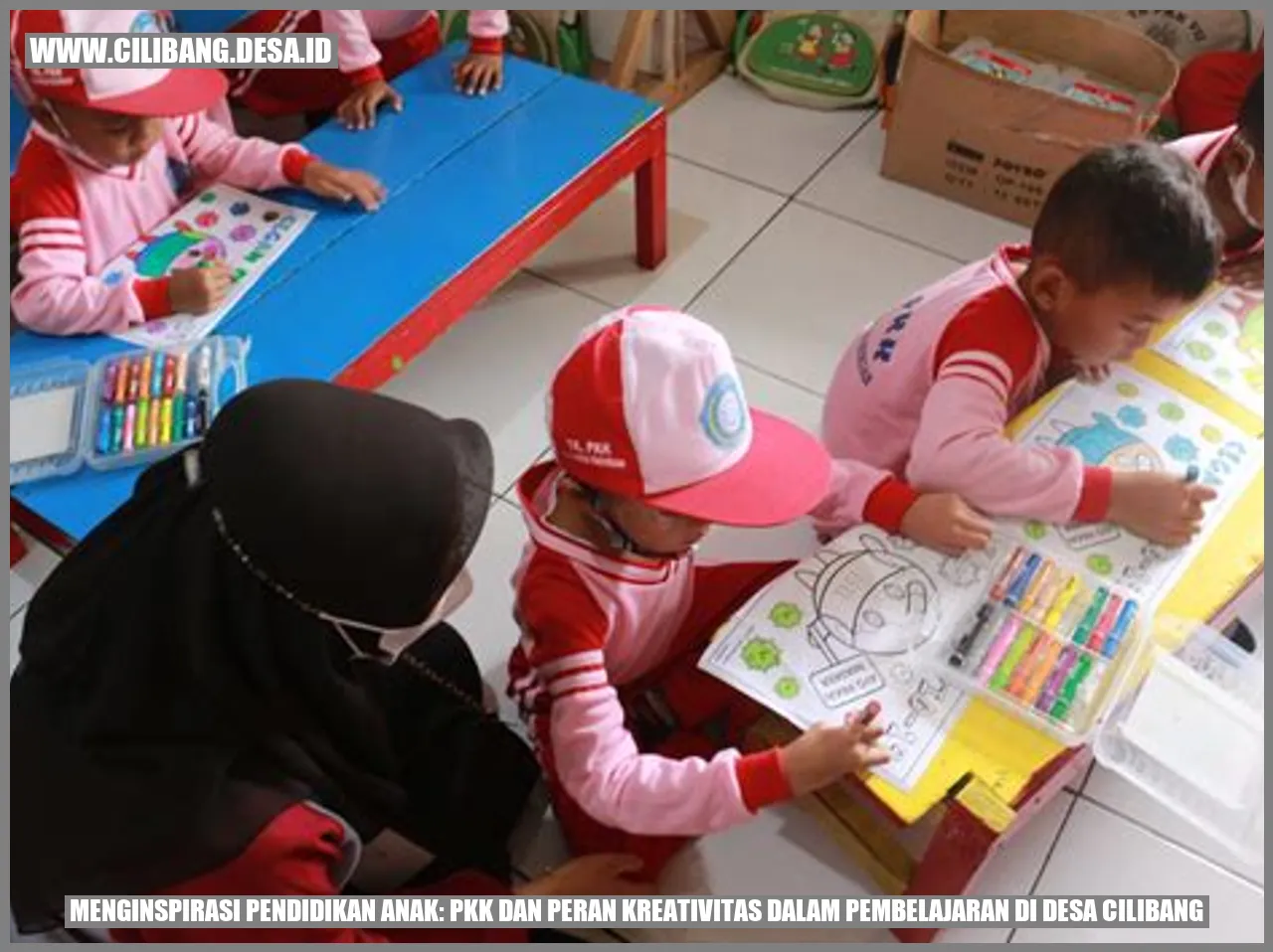 Menginspirasi Pendidikan Anak: PKK dan Peran Kreativitas dalam Pembelajaran di Desa Cilibang