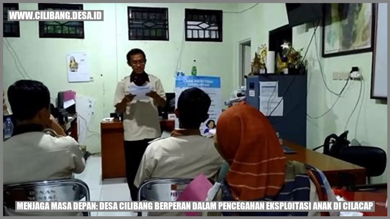 Desa Cilibang Berperan dalam Pencegahan Eksploitasi Anak di Cilacap