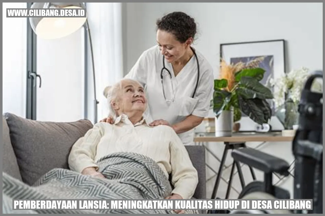 Pemberdayaan Lansia di Desa Cilibang