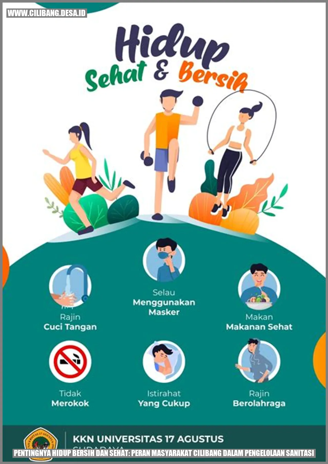 Pentingnya Hidup Bersih dan Sehat: Peran Masyarakat Cilibang dalam Pengelolaan Sanitasi