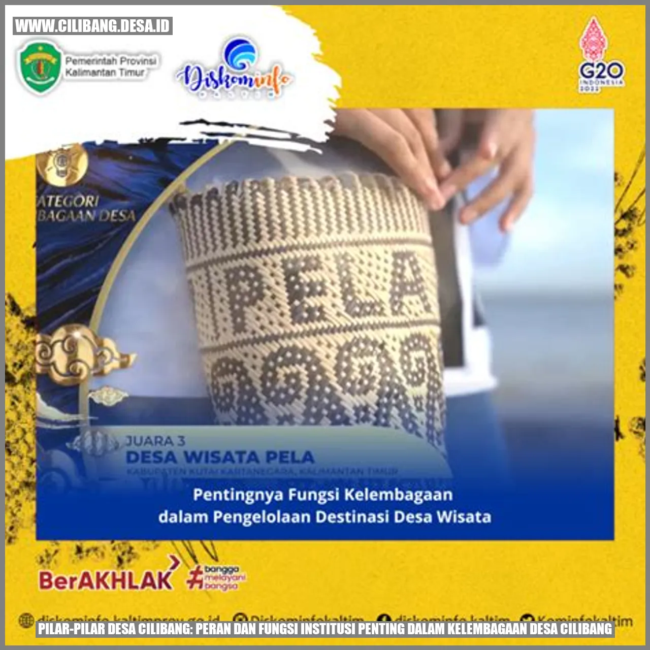 Pilar-Pilar Desa Cilibang: Peran dan Fungsi Institusi Penting dalam Kelembagaan Desa Cilibang;