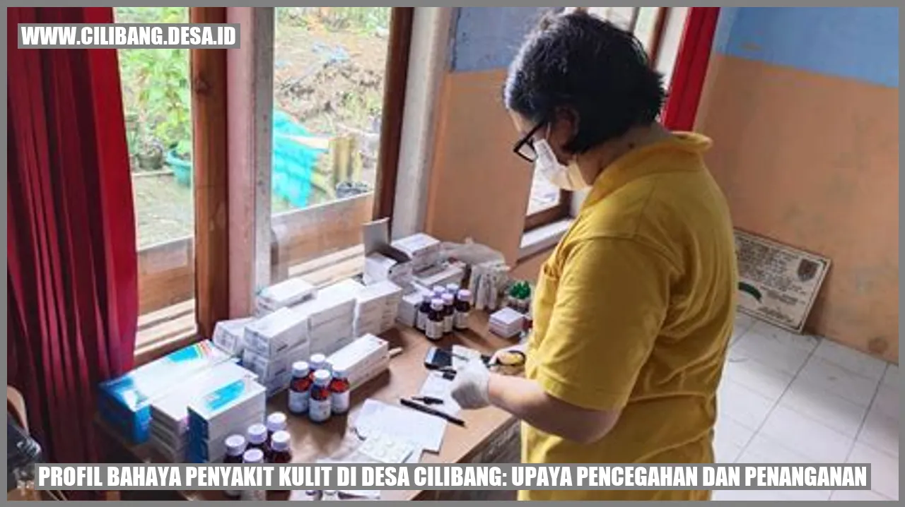 Profil Bahaya Penyakit Kulit di Desa Cilibang: Upaya Pencegahan dan Penanganan