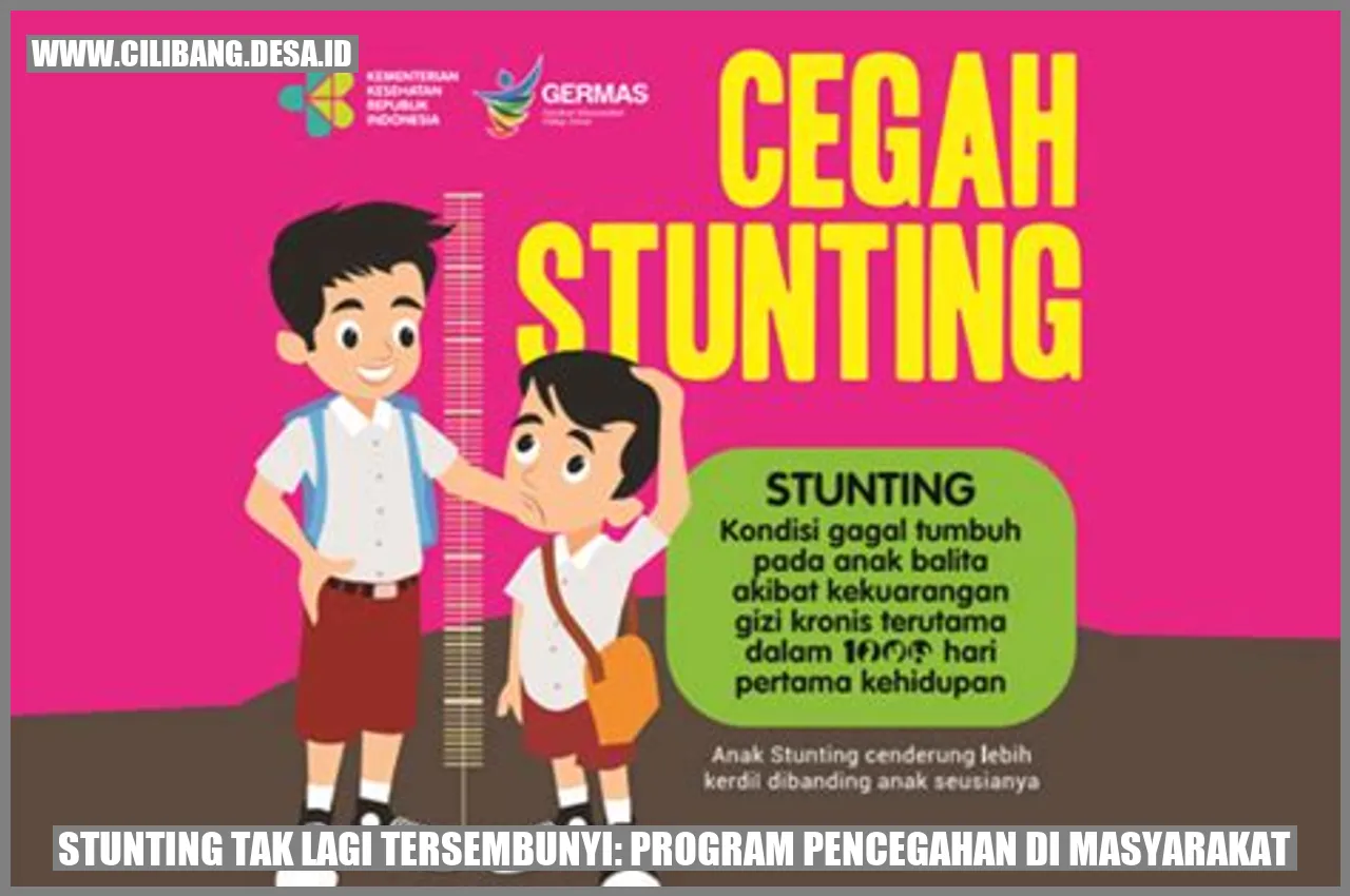 Stunting Tak Lagi Tersembunyi: Program Pencegahan di Masyarakat