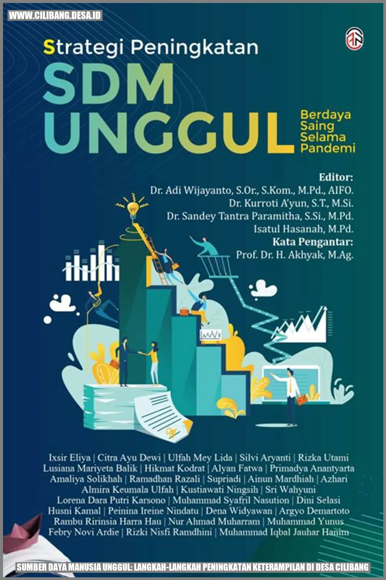 Sumber Daya Manusia Unggul: Langkah-langkah Peningkatan Keterampilan di Desa Cilibang