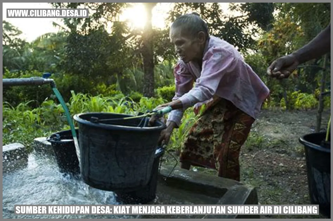 Sumber Kehidupan Desa: Kiat Menjaga Keberlanjutan Sumber Air di Cilibang