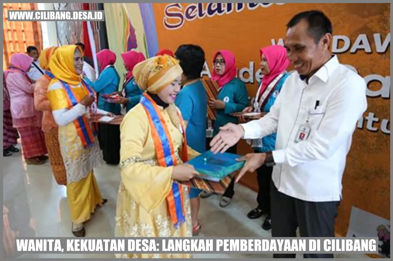 Wanita, Kekuatan Desa: Langkah Pemberdayaan di Cilibang